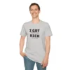 Male model wearing an Ice Grey "I Got 99 Problems, But Being Rich Ain't One of Them!" T-shirt.