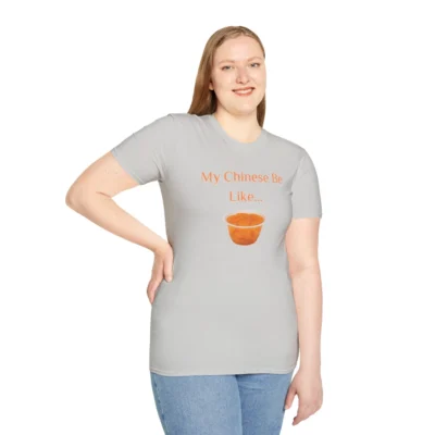 Female model with "my Chinese Be Like..." t-shirt, color Ice Grey. The shirt has an image of Mandarin Oranges on it beneath the writing.