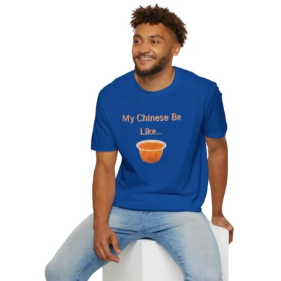 BBGB "My Chinese Be Like..." Royal blue tee on an attractive male model.