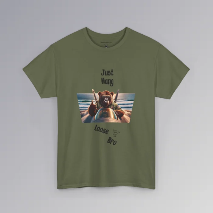 The "Just Hang Loose" BigBabyGorillaBear.Com signature t-shirts. This shirt has one of our iconic gorilla bear creatures riding on top of a fighter jet, throwing a hang loose hand gesture. The background is a beach and ocean the jet is flying over. Above the image it says "Just Hang" and beneath the image, the font is angled down about 30 degrees, and says "Loose Bro" with a clipart of a hand gesture next to loose". Tee color is military green.