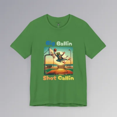 A leaf colored shirt with a frog in a suit dunking a basketball, on a beach court with a big sun in the background, and the words "Big Ballin" above the graphic, and "Shot Callin" below the graphic. (Front of shirt).
