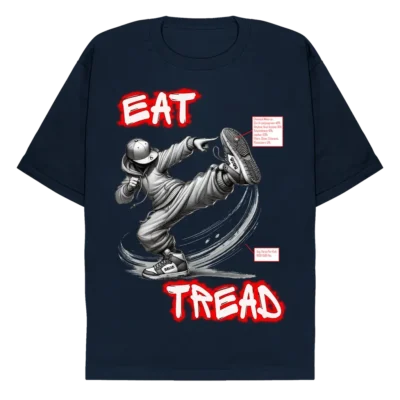 A navy tee with the words "Eat" and "Tread" in a graffiti style font, above and below (respectively) an image of a character throwing a side kick, in streetwear clothing. There are two info boxes; one with the chemical makeup of the sole of the shoes, and one with the force in lbs. of the kick. (Front).